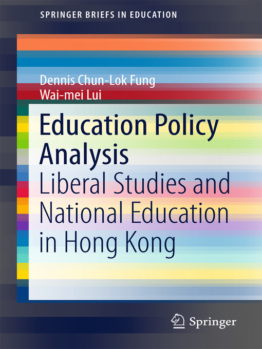 Title details for Education Policy Analysis by Dennis Chun-Lok Fung - Available